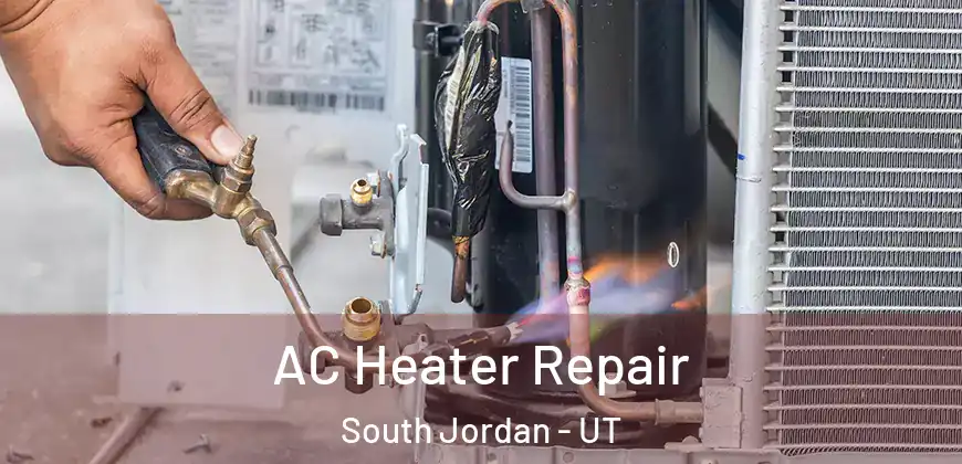 AC Heater Repair South Jordan - UT