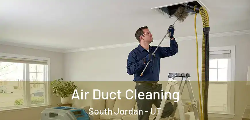 Air Duct Cleaning South Jordan - UT