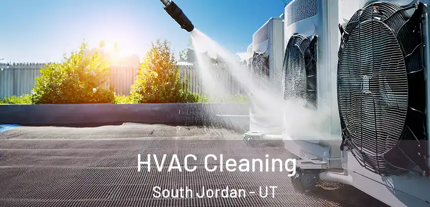 HVAC Cleaning South Jordan - UT