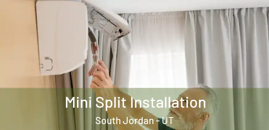 Mini Split Installation South Jordan - UT